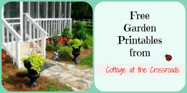 Free garden printables from cottage at the crossroads