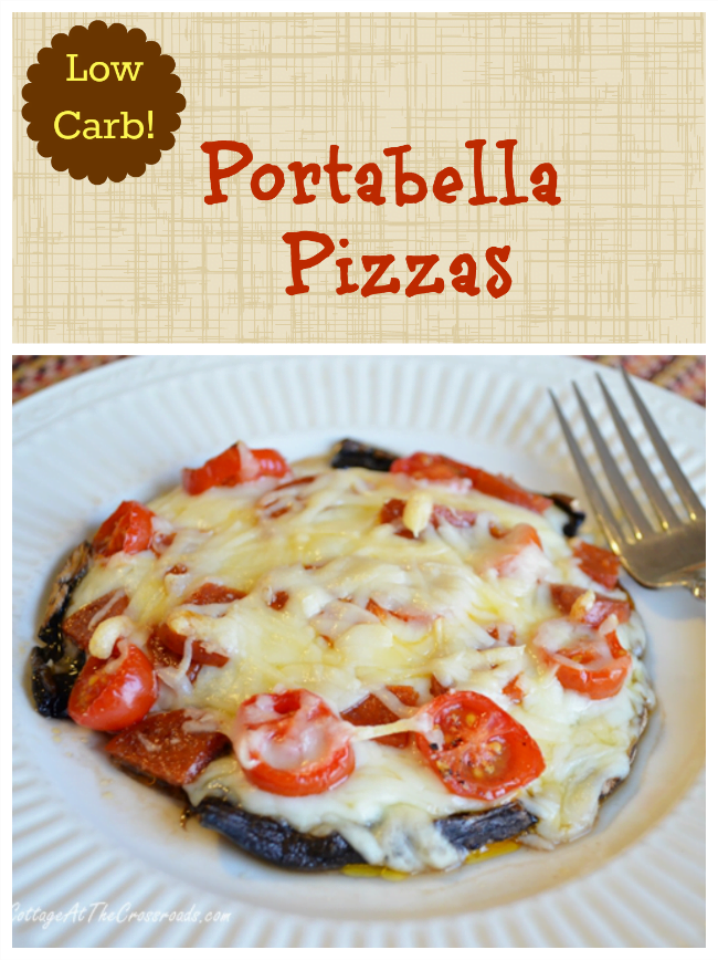 Low carb portabella pizzas | cottage at the crossroads