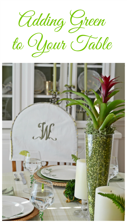 Adding green to your table | cottage at the crossroads