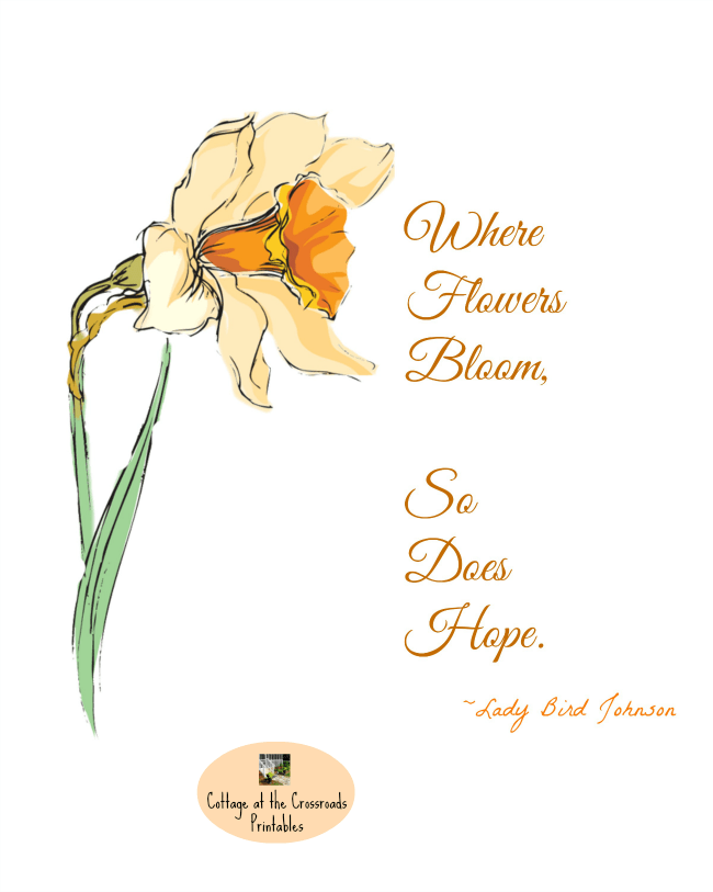 Where flowers bloom free printable | cottage at the crossroads