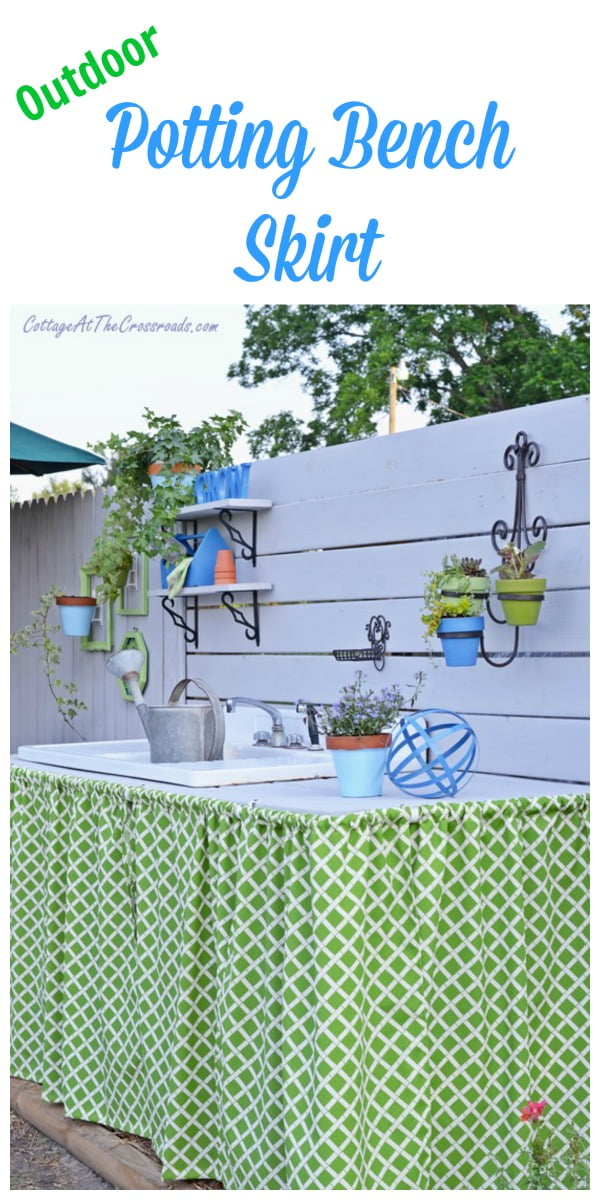 Outdoor potting bench skirt | cottage at the crossroads