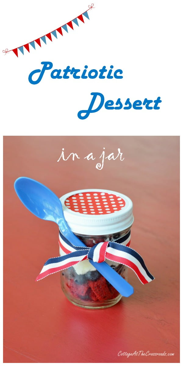 Patriotic dessert in a jar | cottage at the crossroads