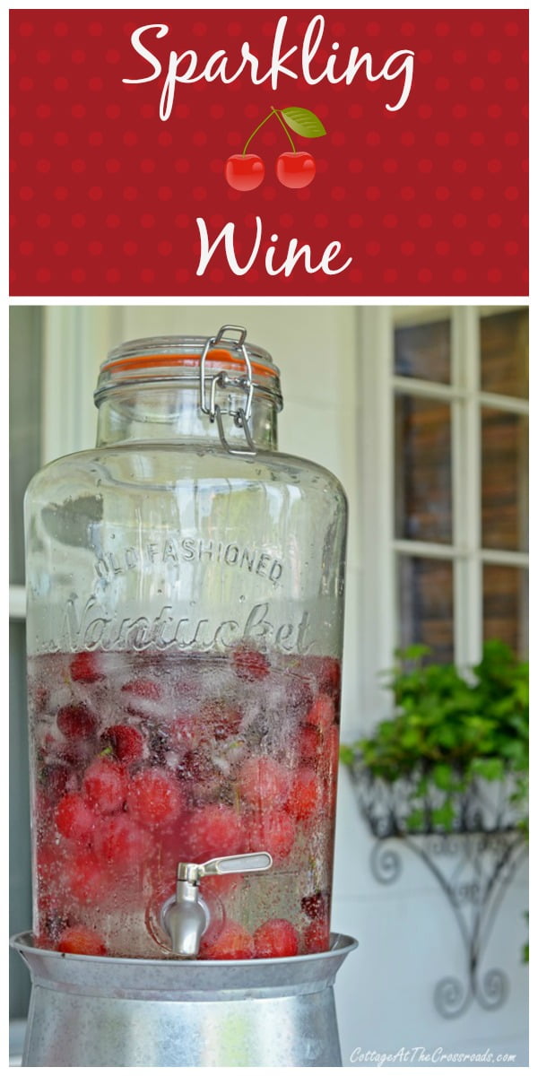 Sparkling cherry wine | cottage at the crossroads