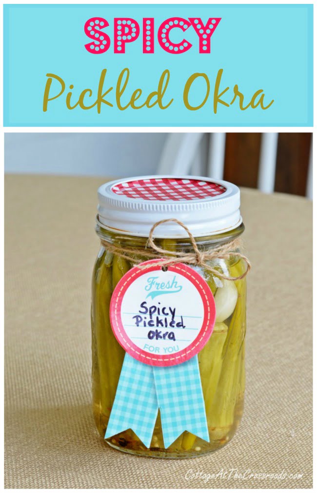 Homemade spicy pickled okra | cottage at the crossroads