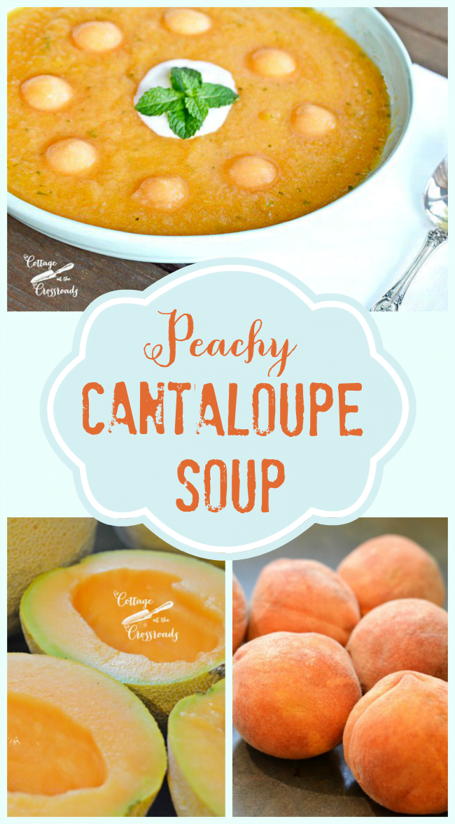 Refreshing, chilled peachy cantaloupe soup | cottage at the crossroads