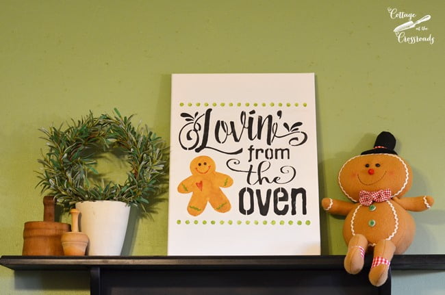 Lovin' from the oven stenciled gingerbread sign