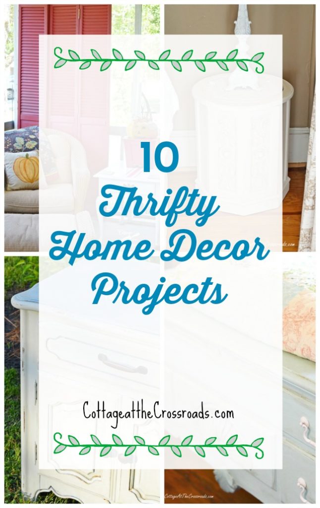 Ten thrifty home decor projects