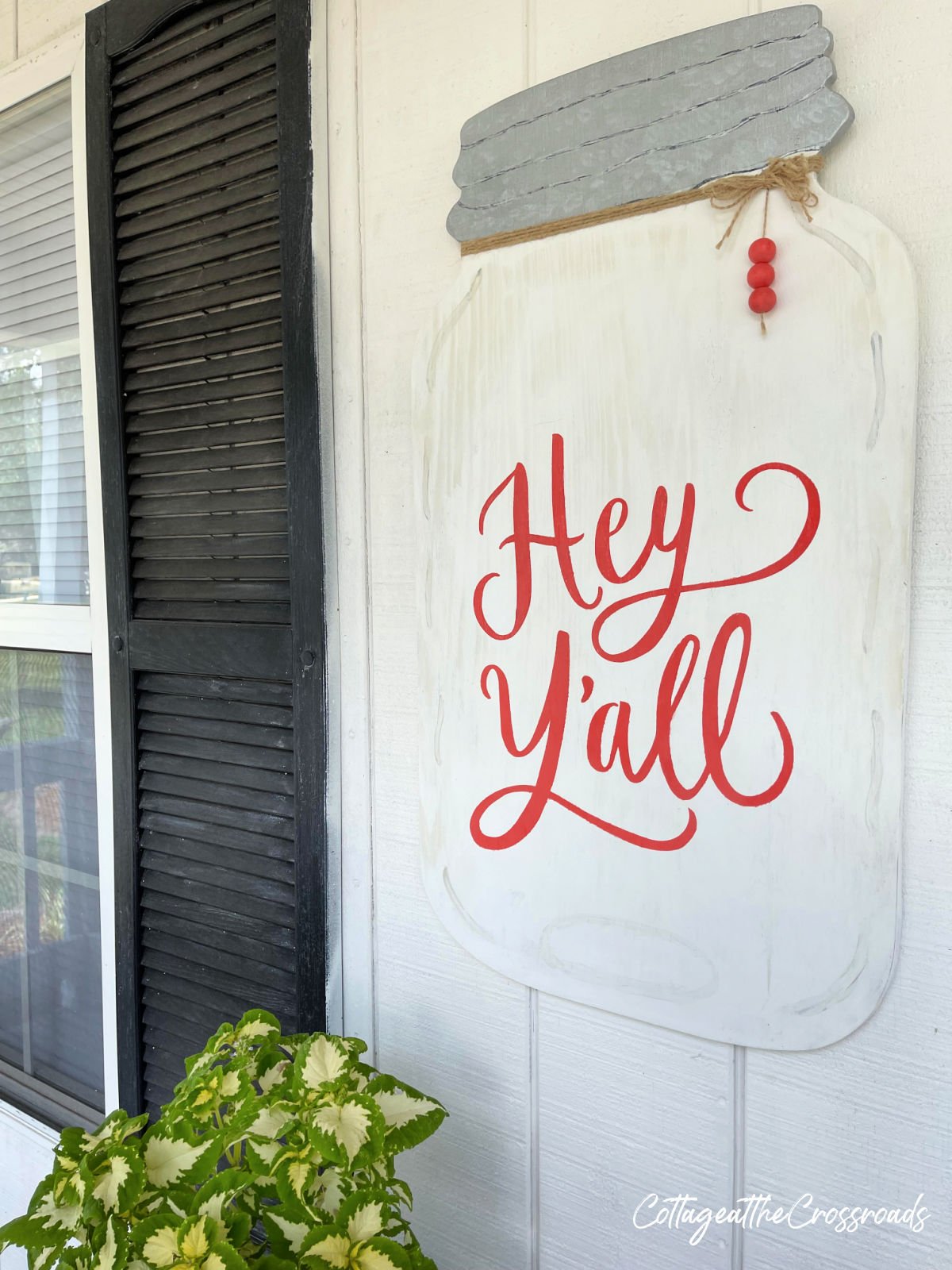 Hey y'all large mason jar sign