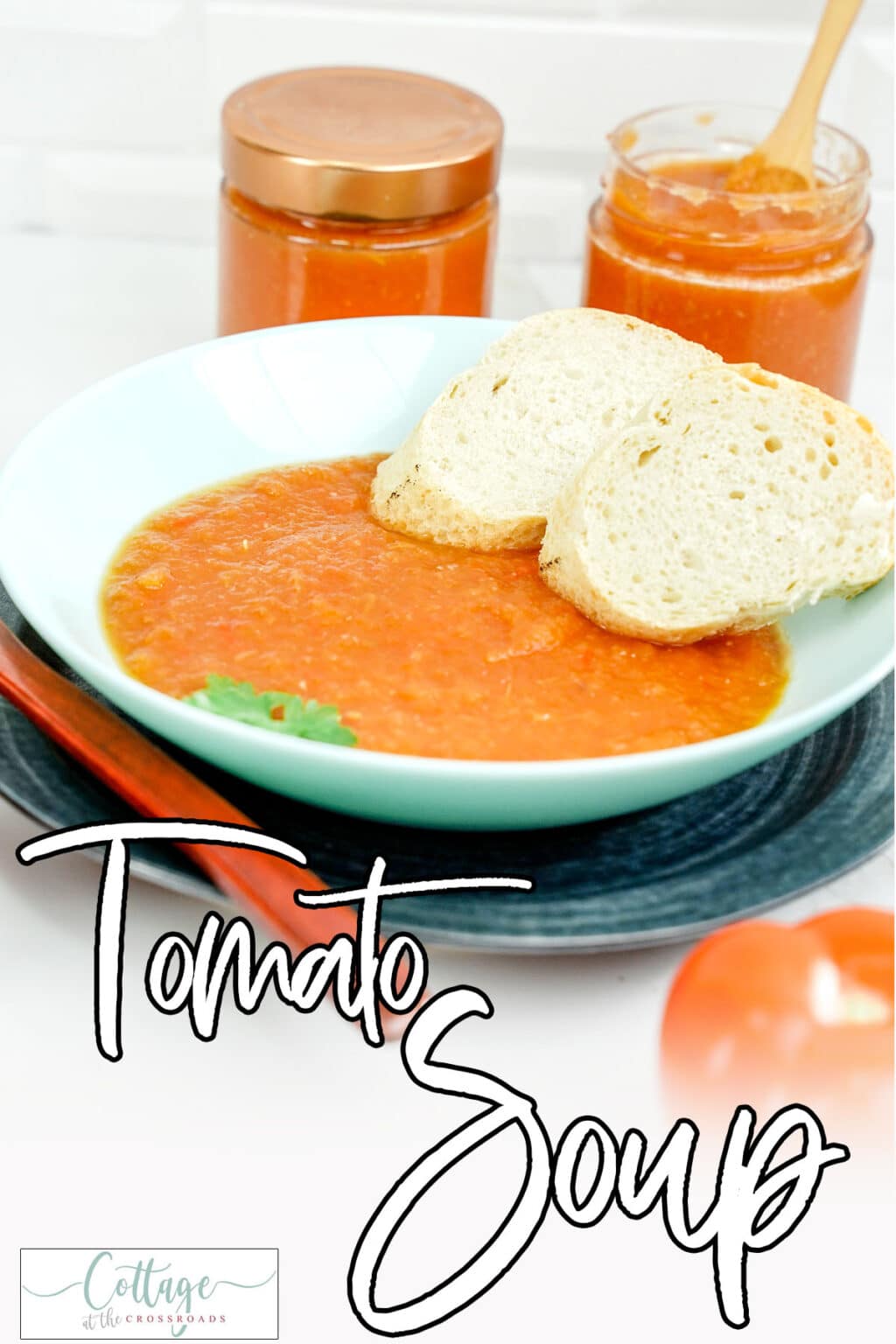 Tasty Tomato Soup Recipe to Make Anytime Cottage at the Crossroads