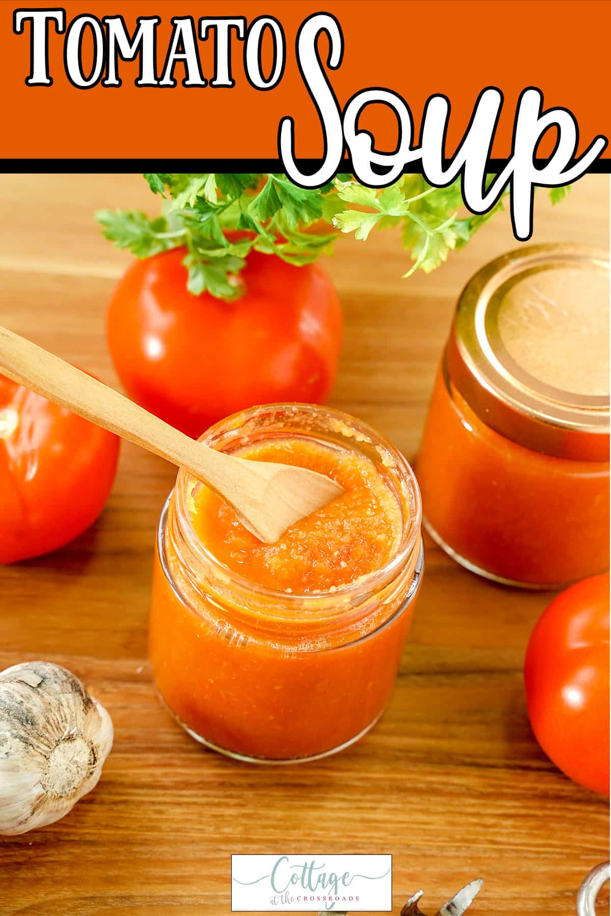 How to make tomato soup from scratch with text which reads tomato soup