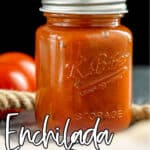 How to can enchilada sauce with text which reads enchilada sauce