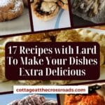 17 recipes with lard to make your dishes extra delicious pinterest image.