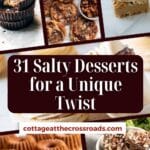31 salty desserts for a unique twist pinterest image.