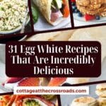 31 egg white recipes that are incredibly delicious pinterest image.