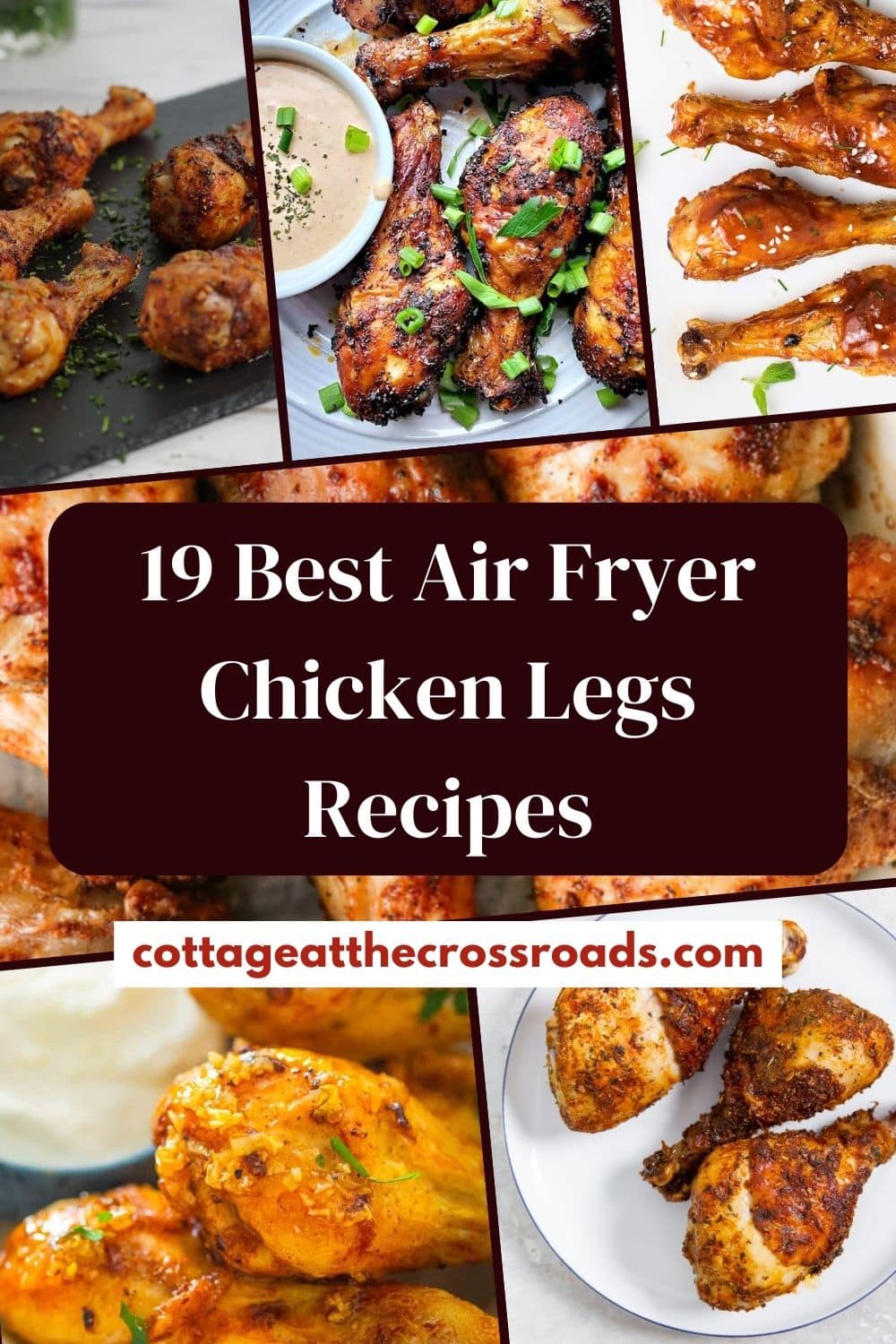 19 Best Air Fryer Chicken Legs Recipes - Cottage at the Crossroads