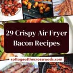 29 crispy air fryer bacon recipes pin