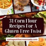 31 corn flour recipes for a gluten-free twist pinterest image.