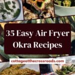 35 easy air fryer okra recipes pin