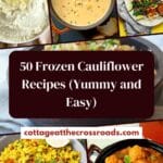 50 frozen cauliflower recipes pin
