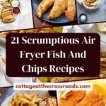 21 scrumptious air fryer fish and chips recipes pin