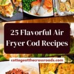 25-flavorful-air-fryer-cod-recipes-pin