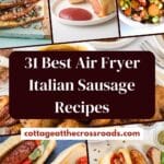 31 best air fryer italian sausage recipes pin