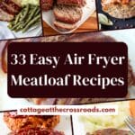 33 easy air fryer meatloaf recipes pin