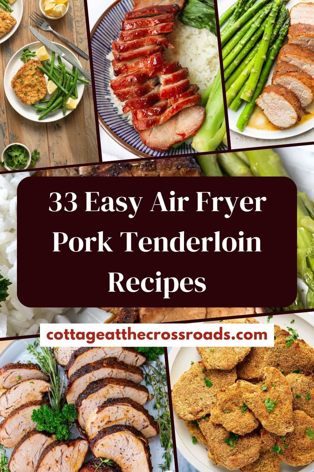 33 Easy Air Fryer Pork Tenderloin Recipes Cottage At The Crossroads