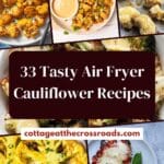 33 tasty air fryer cauliflower recipes pin