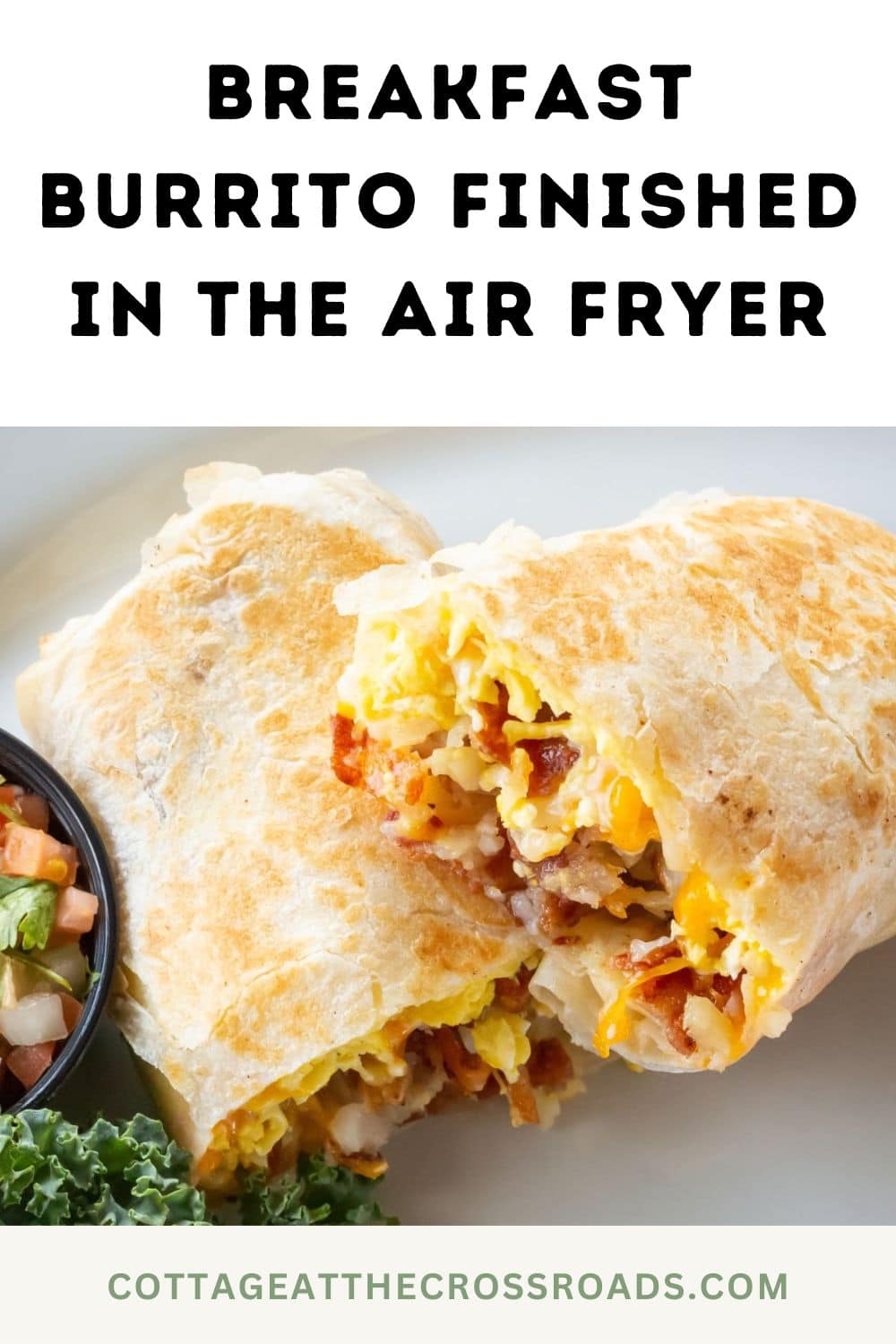 19 Easy Air Fryer Burrito Recipes Cottage at the Crossroads